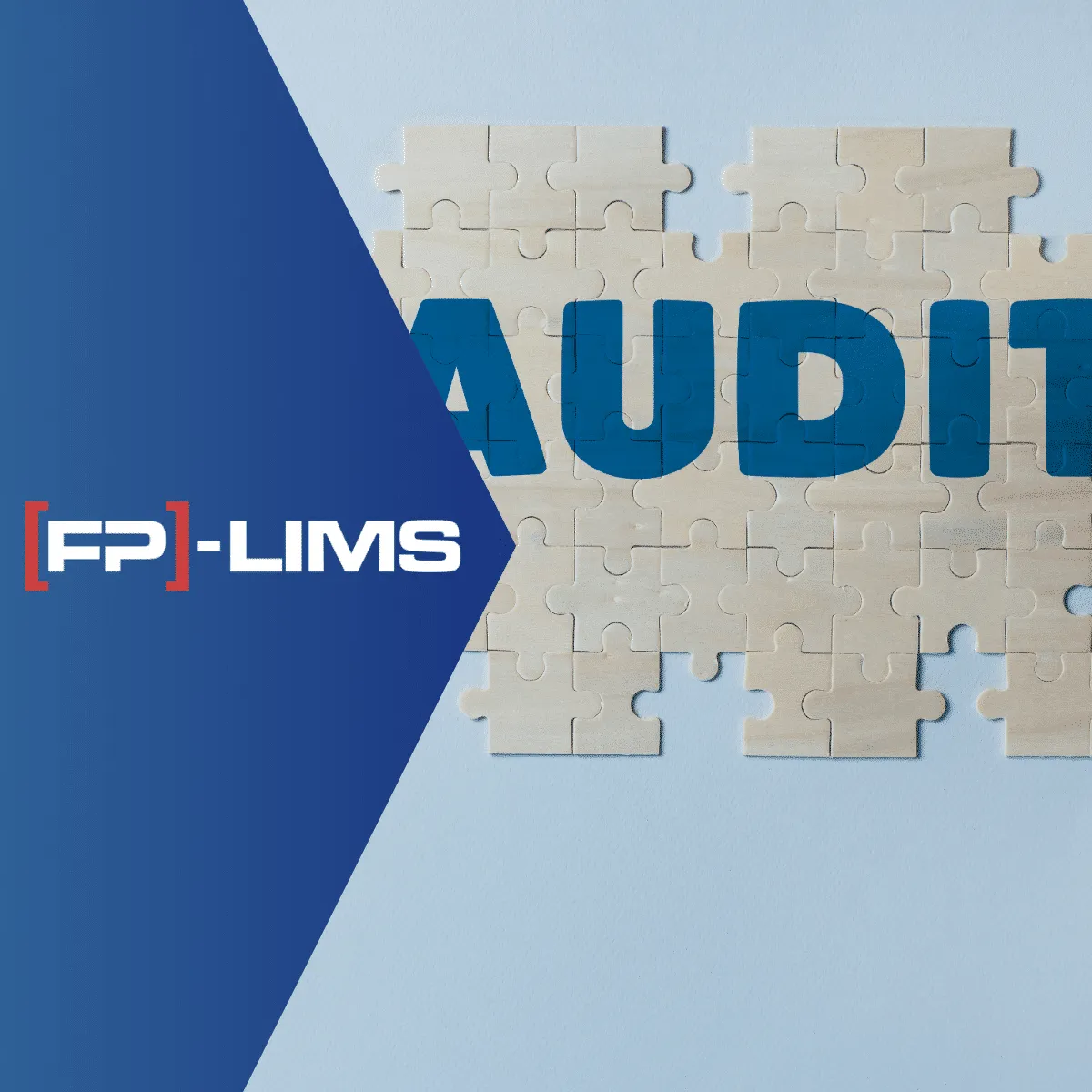 Audit qualité – comment [FP]-LIMS soutient l’assurance qualité